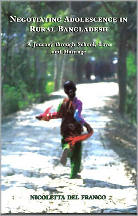 Negotiating Adolescence In Rural Bangladesh: A Journey Through School, Love And Marriage