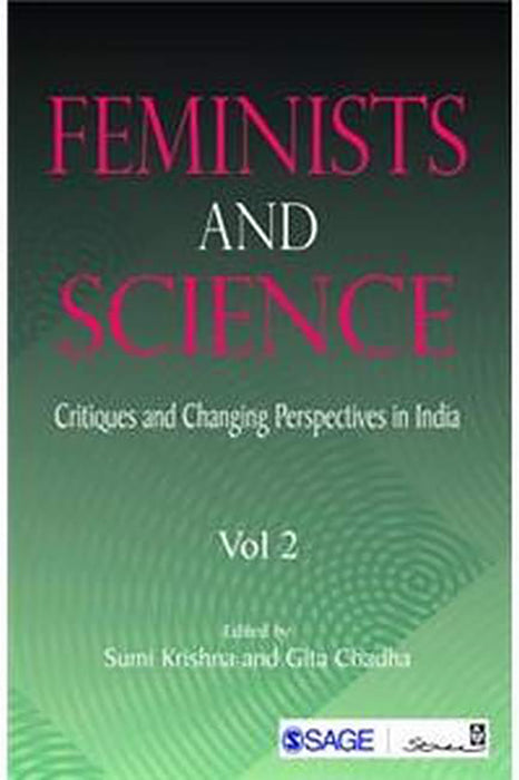 Feminists and Science: Critiques and Changing Perspectives in India