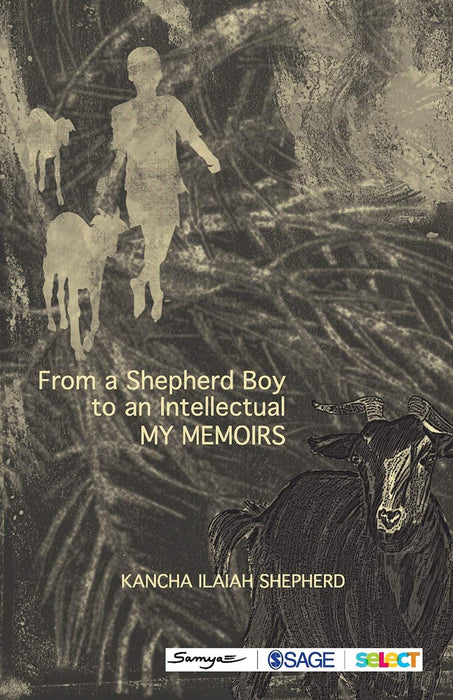 From a Shepherd Boy to an Intellectual: My Memoirs