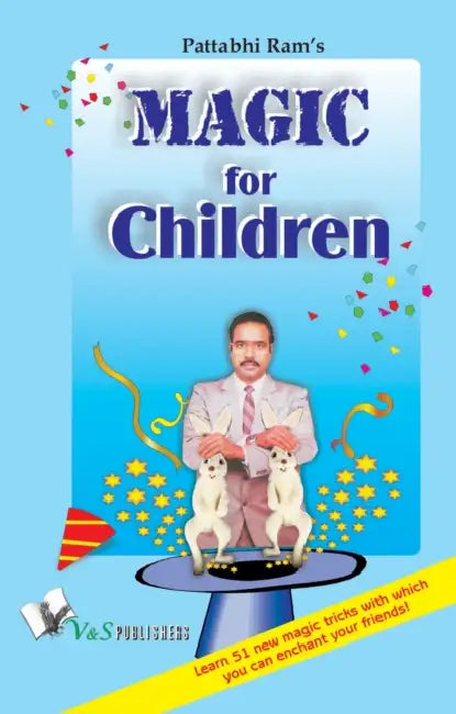 Magic for Children's by B. V. Pattabhi Ram