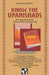 Know The Upanishads by Ramanuj Prasad