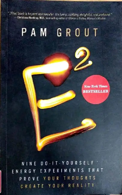 E2 by Pam Grout