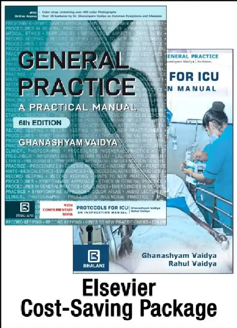 General Practice A Practical Manual With Access Code 6e With Complimentary Protocols For Icu An Instruction Manual by Vaidya G.