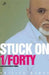 Stuck On 1/ Forty by Pritish Nandy