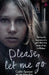 Please Let Me Go by Caitlin Spencer