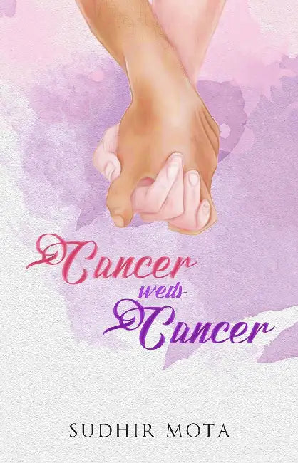 Cancer Weds Cancer by Sudhir Mota