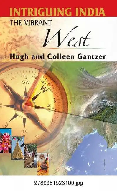 Intriguing India by Gantzer, Hugh