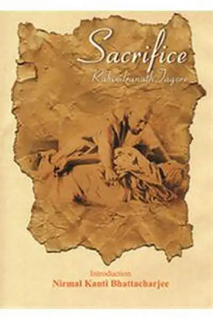 Sacrifice by Tagore, Rabindranath