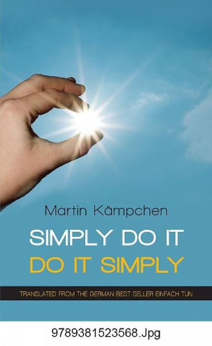 Simply Do It: Do It Simply by Martin Kampchen