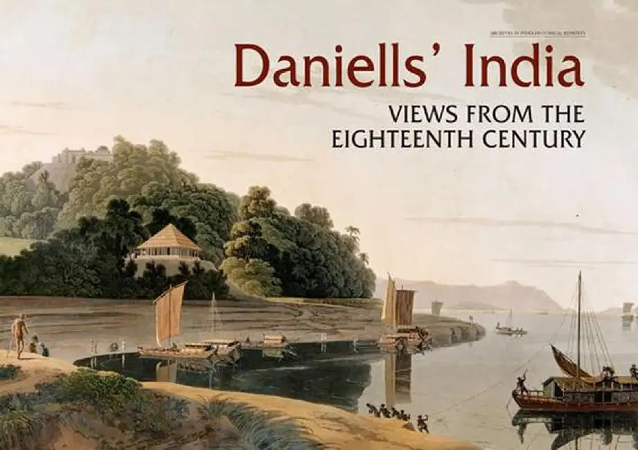 Daniells India by Goswamy, Foreword BN Introduction