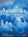 Antarctica: India's Journey To The Frozen Continent by Dr Syed Qasim