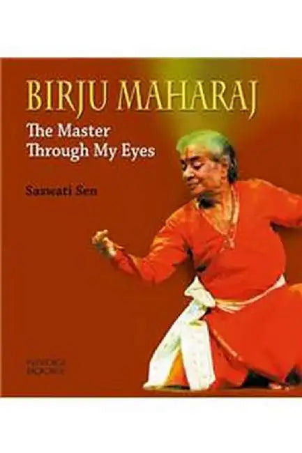 Birju Maharaj by Sen, Saswati