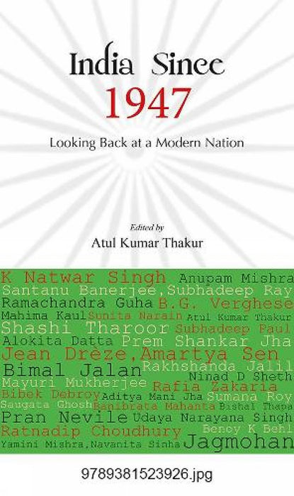 India Since 1947 by Atul Kumar Thakur