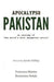 Apocalypse Pakistan: An Anatomy of the World's Most Dangerous Nation by Francesca Marino