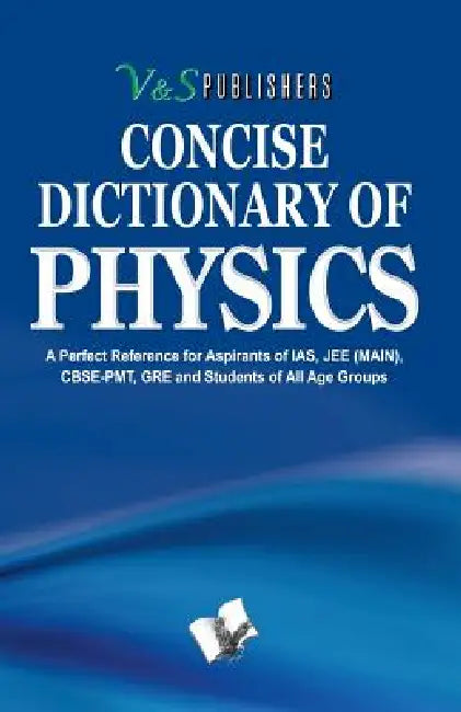 Concise Dictionary of Physics by Editorial Board