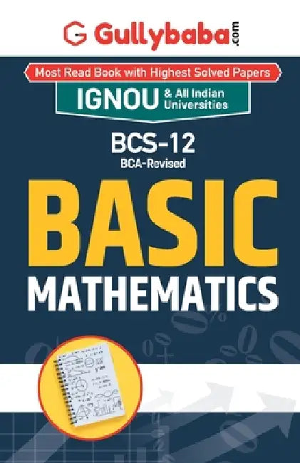 BCS-12 - Basic Mathematics by Panel Gullybaba Com
