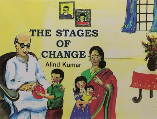 The Stages Of Change by Alind Kumar