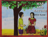 Man And Nature by Alind Kumar