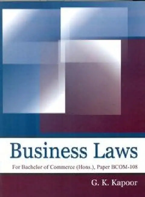 Business Laws by G.K. Kapoor