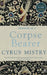 Chronicle Of A Corpse Bearer-Pb by Cyrus Mistry