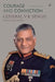 Courage And Conviction by General V K Singh