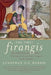 The First Firangis by Jonathan Gil Harris