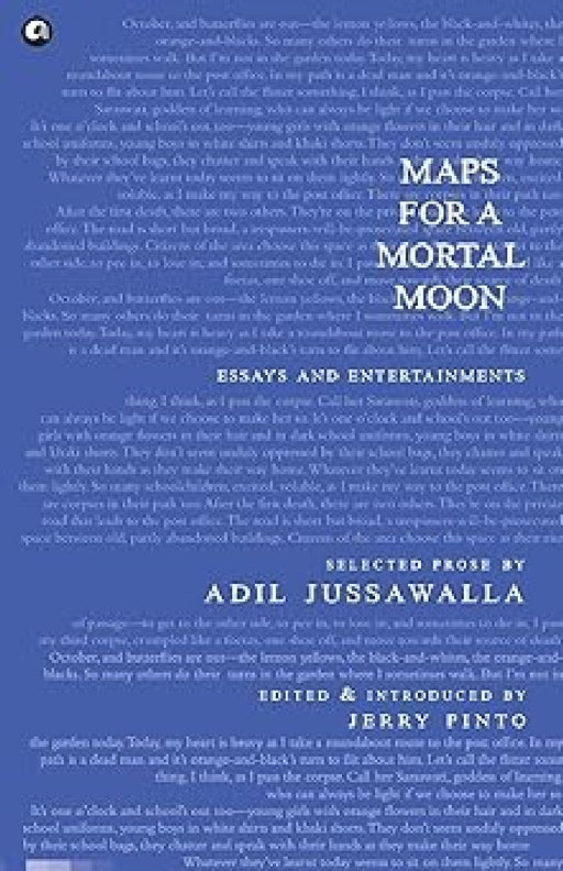 Maps For A Mortal Moon by Adil Jussawalla