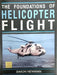 The Foundations of Helicopter Flight by Newman