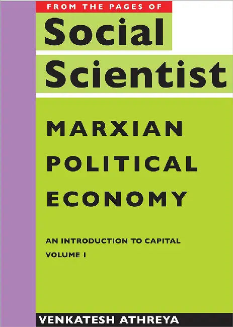 Marxian political economy - Social Scientist by Venkatesh Athreya