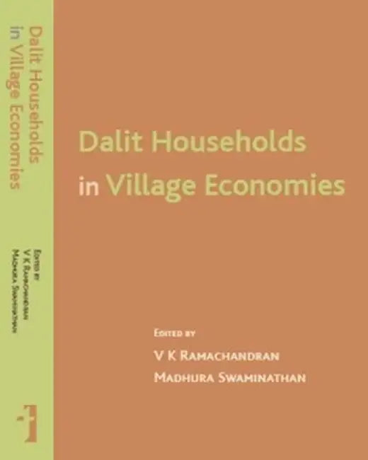 Dalit Households in Village Economies by V. K. Ramachandran