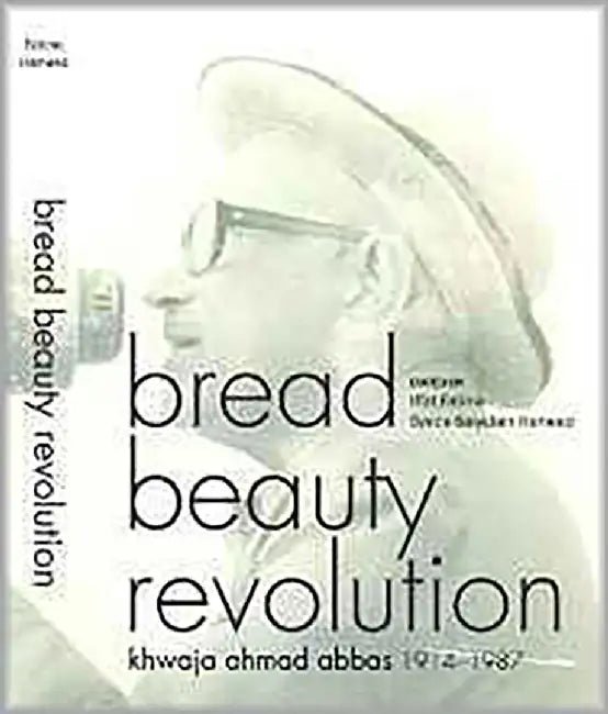 Bread Beauty Revolution by Iffat Fatima, Syeda Saiyidain Hameed