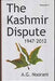 The Kashmir Dispute 1947-2012  (Vol. 1) by A.G. Noorani