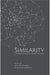 Similarity: A Paradigm for Culture Theory by Anil Bhatti