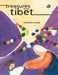 Treasures from Tibet by Malavika Navale
