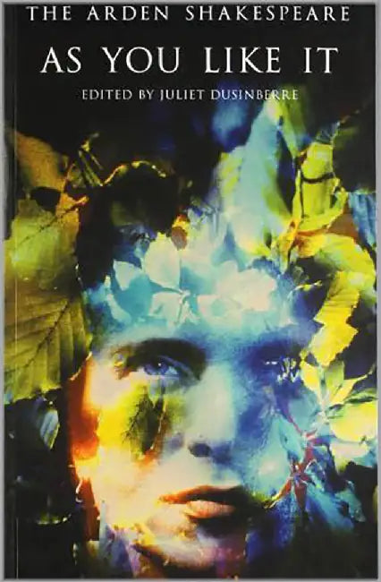 As You Like It-Arden Shakespeare by William Shakespeare, Juliet Dusinberre