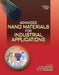 Advanced Nano Materials For Industrial Applications by V. Rajendran