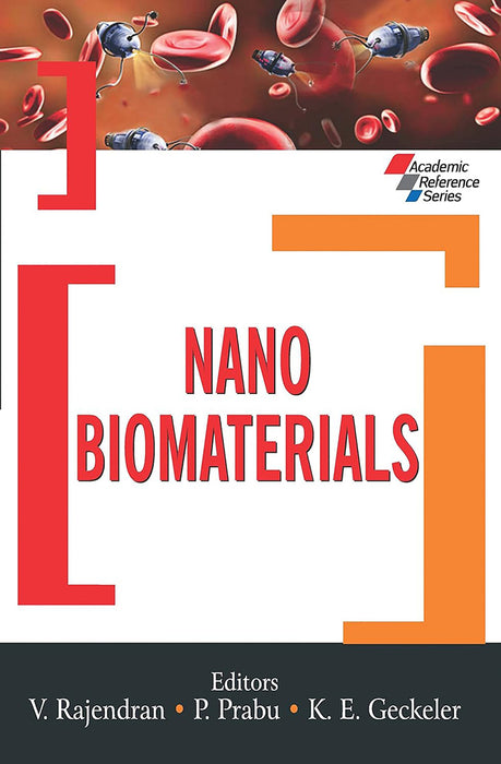 Nano Biomaterials  by V. Rajendran, P. Prabh