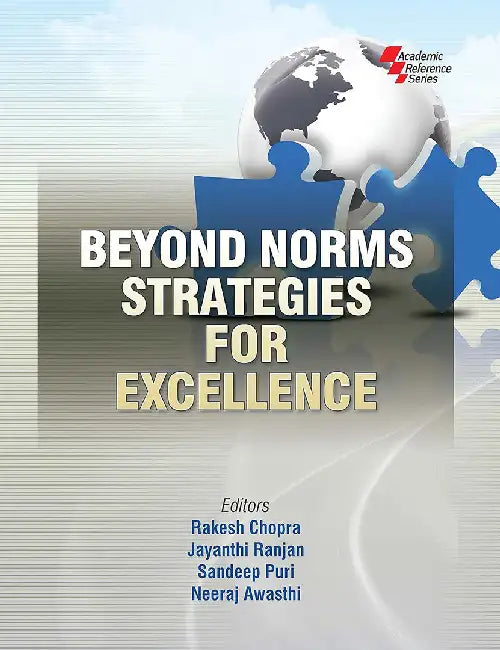 Beyond Norms Strategics For Excellence by Rakesh Chopra