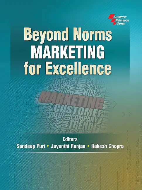 Beyond Norms Marketing For Excellence by Sandeep Puri