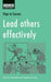 Lead Others Effectively: Steps to Success by No Author