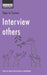 Interview Others: Steps to Success by No Author