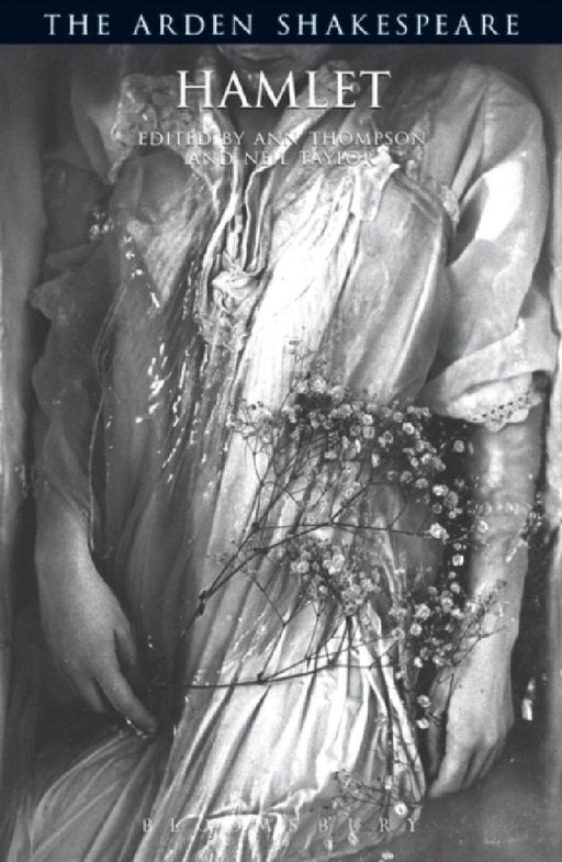 Hamlet: Arden Shakespeare by William Shakespeare