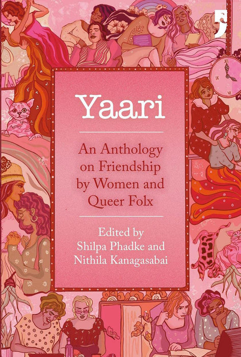 Yaari: An Anthology on Friendship by Women and Queer Folx