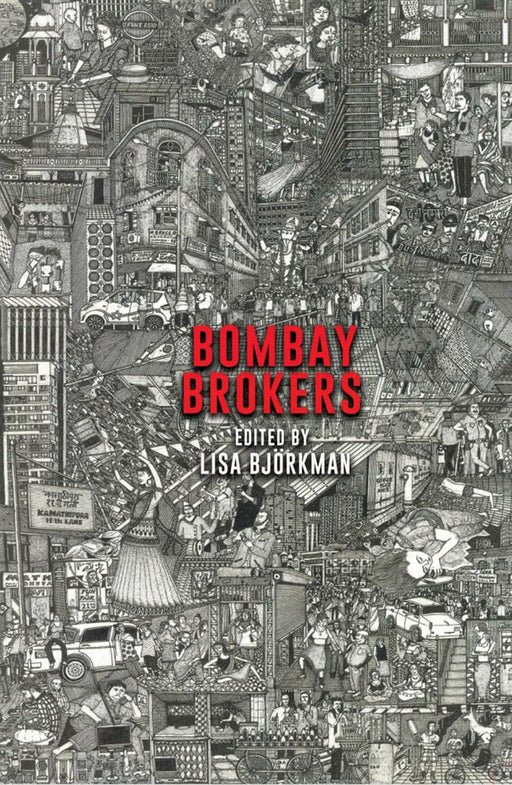 Bombay Brokers by Ed. Lisa Bjorkman