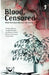Blood, Censored by Dinesh Mohan