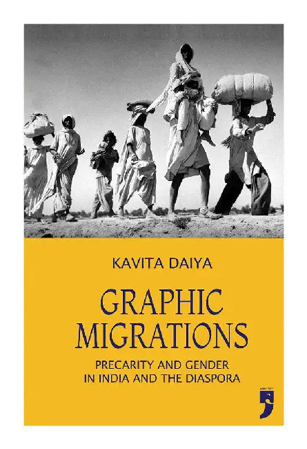 Graphic Migrations by Kavita Daiya