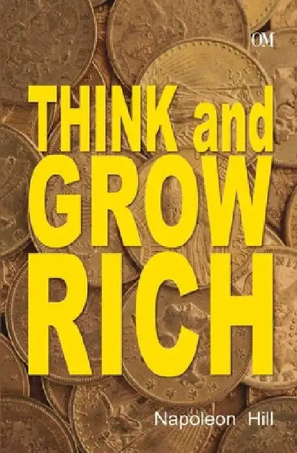 Think and Grow Rich 