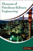 Elements Of Petroleum Refinery Engineering by Op Gupta