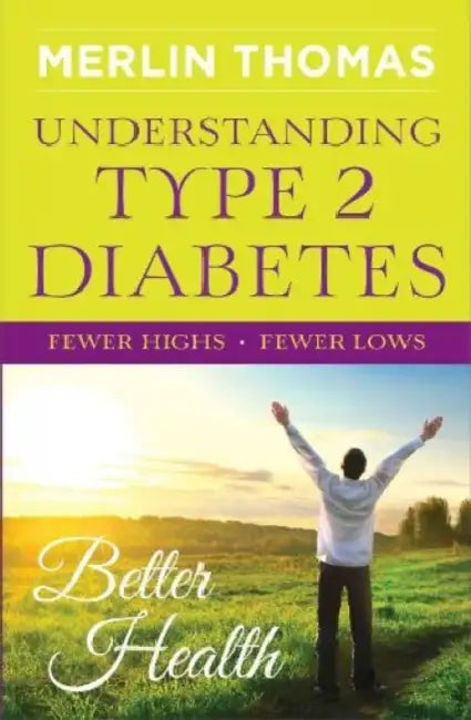 Understanding Type 2 Diabetes by Merlin Thomas