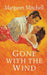Gone With The Wind by Margaret Mitchell